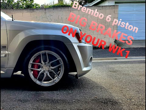 HEMI CHRONICLES: 2006-2010 WK1 JEEP SRT8 BREMBO 6 PISTON UPGRADE