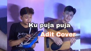 Download lagu KU PUJA PUJA - IPANK  Pianika | guitar akustik |COVER mp3
