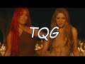 KAROL G, Shakira - TQG (Video Letra/Lyrics)