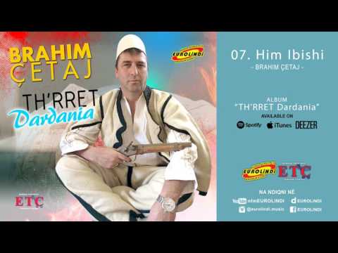 Brahim Qetaj - Him Ibishi (audio) 2017