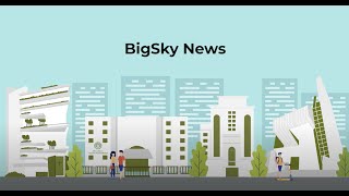 BigSky News Tool Video