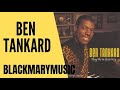 Ben Tankard - Any kind of love - blackmarymusic - Blackmary Music Ben Tankard - Any kind of love - blackmarymusic