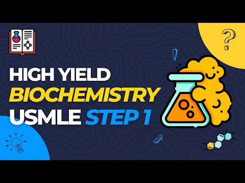 USMLE Step 1 Biochemistry || 32 High-Yield topics!
