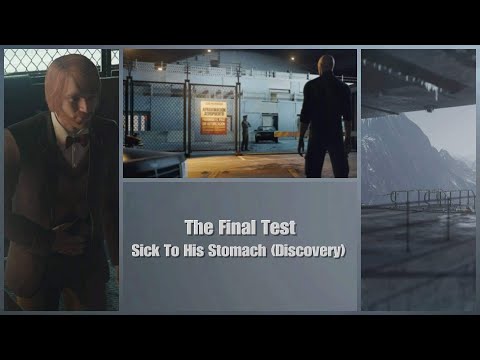 HITMAN 2 | Legacy Pack | The Final Test | Sick To His Stomach (Discovery)