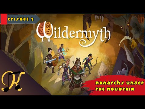 Wildermyth [Monarchs Under the Mountain] Playthrough | #2 - Small Misplays