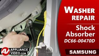 Samsung Washer Out of Balance - Shock Absorber Repair