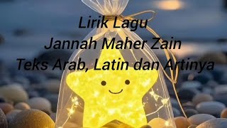 Download lagu Lirik Lagu Islami Jannah - Maher Zain Teks Arab, Latin dan Artinya mp3