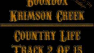 02 Boondox - Country Life (Krimson Creek)