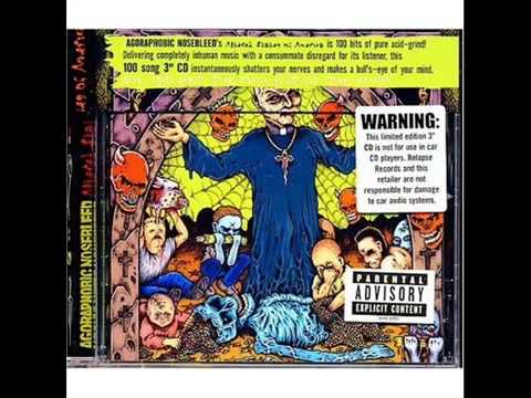 Agoraphobic Nosebleed - Altered States of America Full Album (2003)