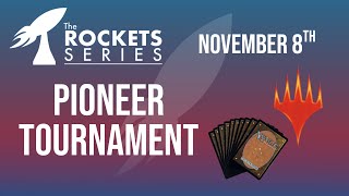 Pioneer Tournament with Commentary - Rockets Series V