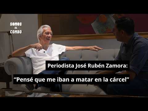 #SomosElCombo - Entrevista con José Rubén Zamora