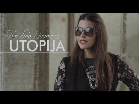 Kristina Ivanovic - Utopija - (Official audio 2015)