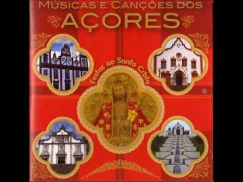 Musicas e Canções dos AÇORES São Miguel