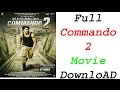 Commando 2 Full Movie Download Free In Hd
