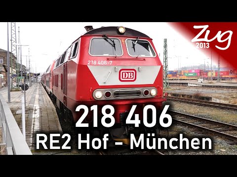 218 406 at RE2 Hof - Regensburg - Munich | Orientrote BR 218