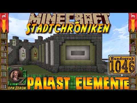 Minecraft #1046 -Stadtchroniken- Palast Elemente [HD+Deutsch]