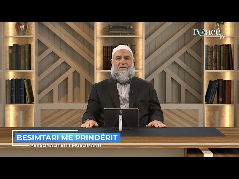 Personaliteti i muslimanit  | 11. Besimtari me prindërit - Zeki Çerkezi