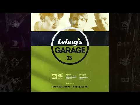 Lehay's Garage vol. 13 - Vocal Disco Funky House Grooves 1999-2000 (Selected & Mixed by Lehay)
