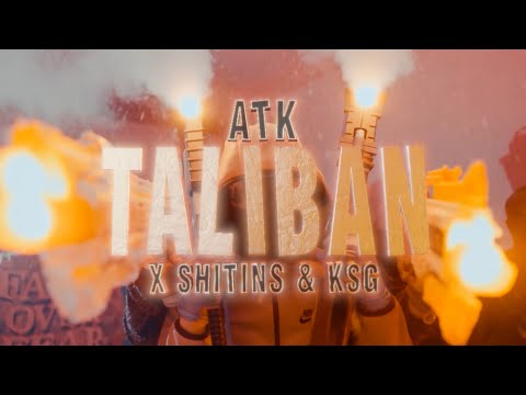 #ATK x ShitiNS & KSG (ZL) - Taliban (Official Music Video)
