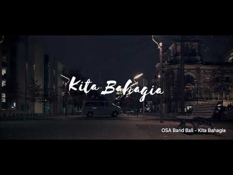 OSA Band Bali - Kita Bahagia (Lyrics and Chords)