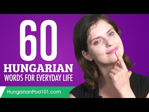 60 Hungarian Words for Everyday Life - Basic Vocabulary #3