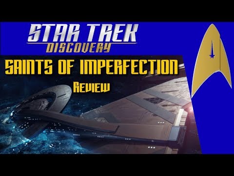 Star Trek: Discovery - S2E05 - "Saints of Imperfection" - Reaction and Review (Spoilers!)