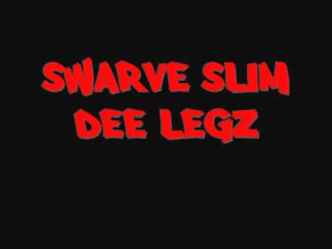 Swarve Slim & Dee Legs - Money Over Everything