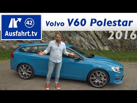 2016 Volvo V60 Polestar   Fahrbericht der Probefahrt  Test   Review