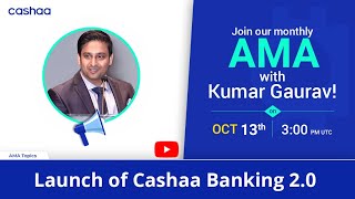 Most important Cashaa AMA for Year 2020 in OCT !