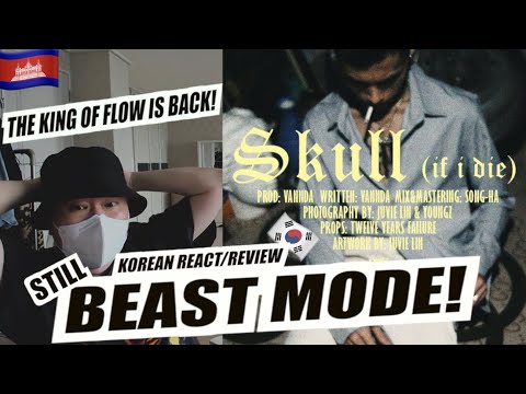 [EXCLUSIVE!]🇰🇭🇰🇷🔥Korean Hiphop Junkie react(review) to VANNDA - SKULL (IF I DIE) (ENG SUB)