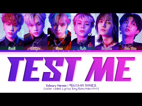 Xdinary Heroes Test Me Lyrics (Color Coded Lyrics)