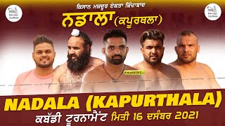 Nadala (Kapurthala) Kabaddi Cup 16 Dec 2021