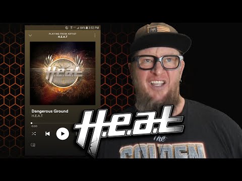 H.E.A.T. -  Dangerous Ground (First Listen)