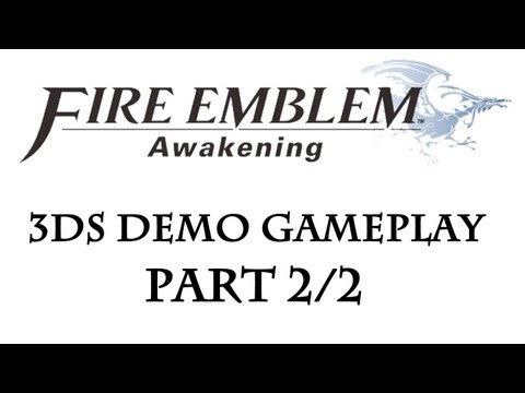 Fire Emblem: Awakening - Demo Gameplay Pt. 2/2 (No Commentary)