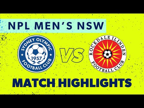 NPL Men's NSW Round 28 Highlights – Sydney Olympic v Rockdale Ilinden