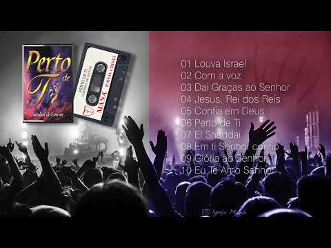 Álbum Catedral de Louvor - Perto de Ti