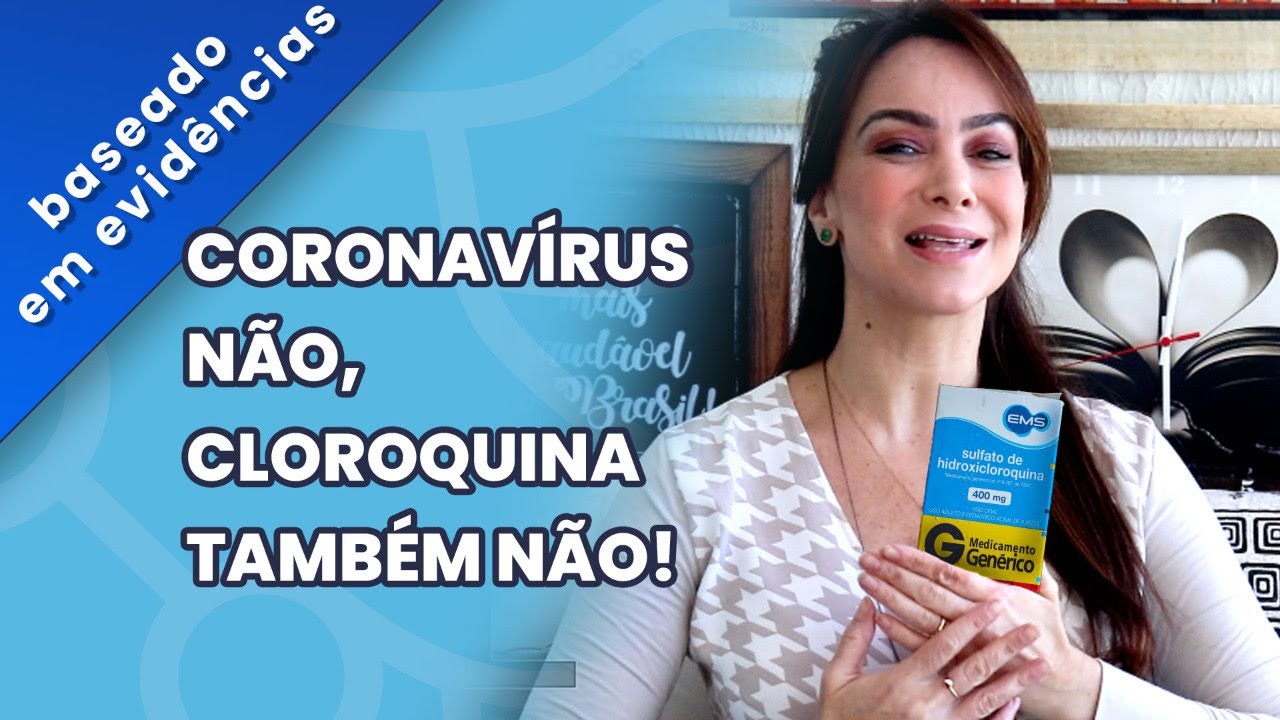 Panorama atual de evidências da cloroquina | 9 minutos