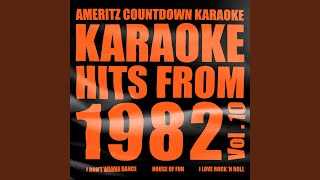 I Wish You Could Have Turned My Head (In the Style of Oak Ridge Boys) (Karaoke Version)