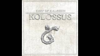 Keep of Kalessin - A New Empires Birth (Kolossus) (HQ)