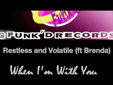 stless and Volatile (ft Brenda)When I'm With You (Tom Short And Funkagenda Electro Remix)