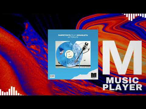 farfetch'd - Afterlife (feat. Mougleta