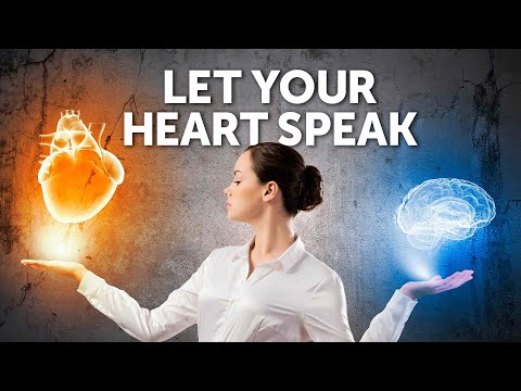 Let Your Heart Speak