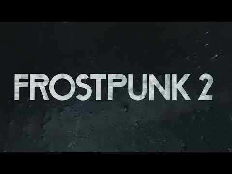 Frostpunk 2 soundtrack - A new "The city must survive" theme