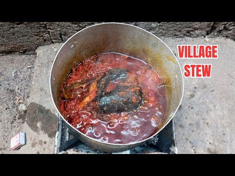 HOW TO MAKE TRADITIONAL NIGERIAN VILLAGE STEW | HOW TO COOK AUTHENTIC NIGERIAN VILAGE STEW