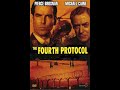 Protokol Keempat | 1987 | Film Full HD | Michael Caine | Pierce Brosnan | Frederick Forsyth