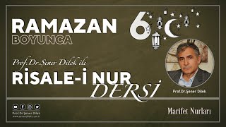Mesnevi-i Nuriye Dersleri - 87 : Zerre - 5. Ders | Prof. Dr. Şener Dilek ile Ramazan Programı - 6