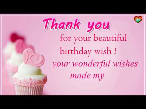 Thank You For The Birthday Wishes !