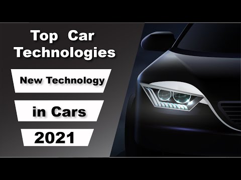 5 New Technologies in Cars in 2021