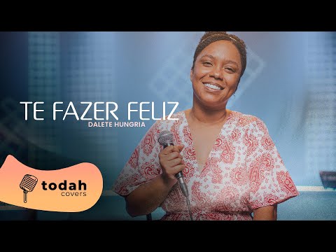 Dalete Hungria | Te Fazer Feliz [Cover Sandra Pires & Clayton Queiroz]