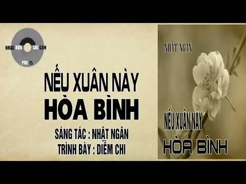 Nếu xuân này hòa bình Sheet - Diễm Chi